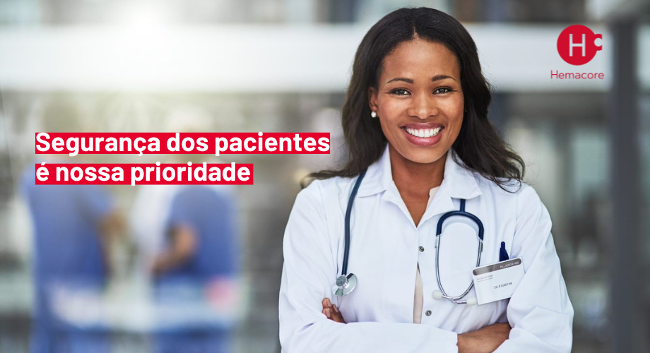 Segurana dos pacientes  prioridade