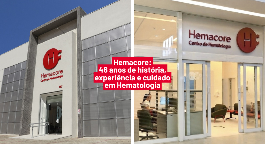 Hemacore completa 46 anos de hist�ria, experi�ncia e cuidado em Hematologia