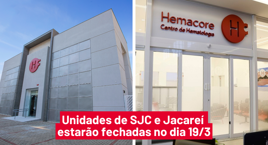 Hemacore SJC e Jacare� n�o ter�o atendimento na quinta-feira (19/3)