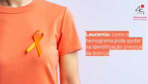 Leucemia: o hemograma pode dar pistas importantes